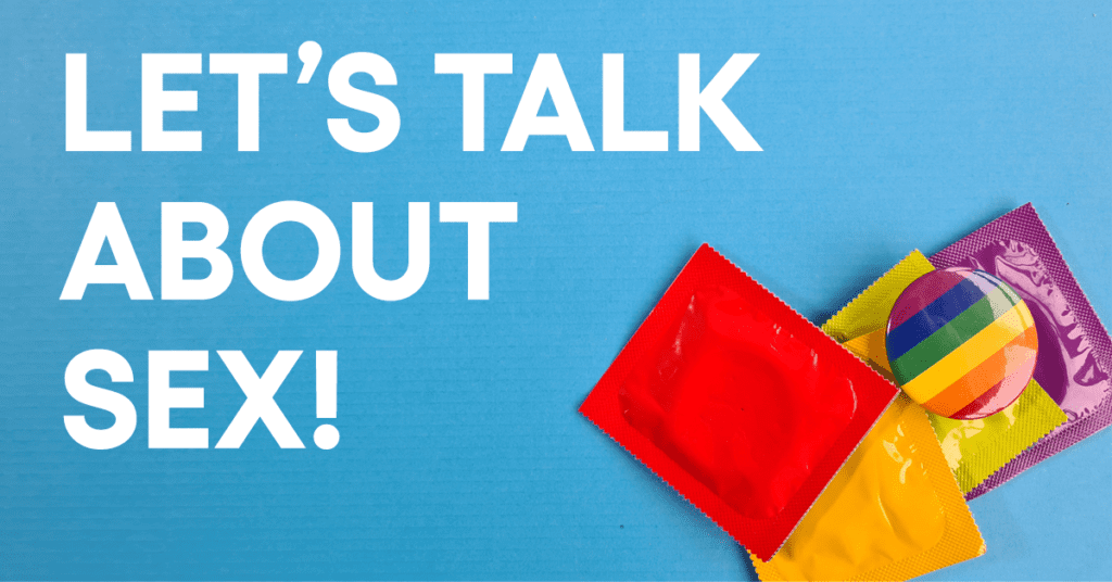 Banner image showing colorful condoms and the phrase "Let's talk about sex"