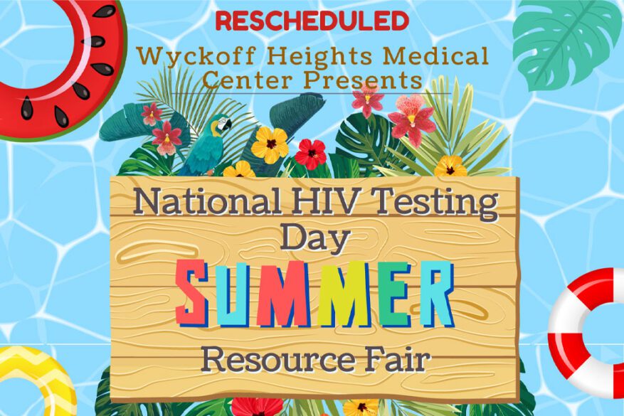 Wyckoff Heights Medical Center National HIV Testing Day Summer